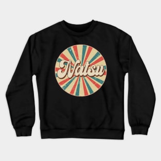 Circle Design Natsu Proud Name Birthday Anime Crewneck Sweatshirt